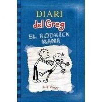 Diari del Greg 2: El Rodrick mana