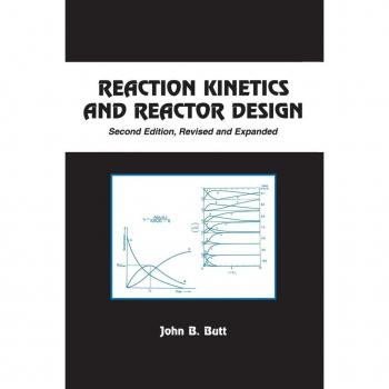 Marcel Dekker, Inc. Reaction Kinetics and Reactor Design (Hardback)