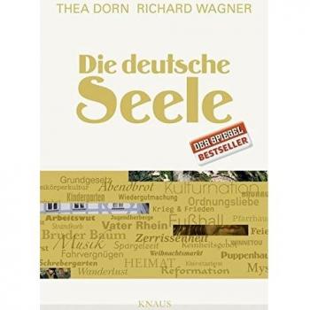 Thea Dorn Die Deutsche Seele