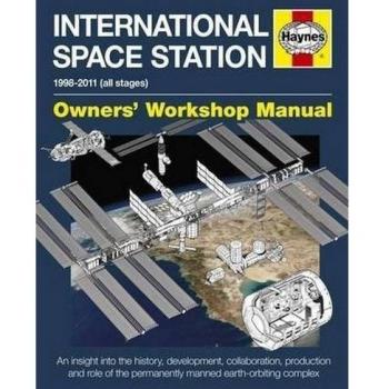 International Space Station Owners' Workshop Manual 1998-2011 (... 9780857338396