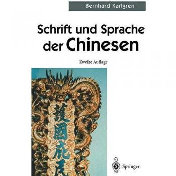 Schrift und Sprache der Chinesen