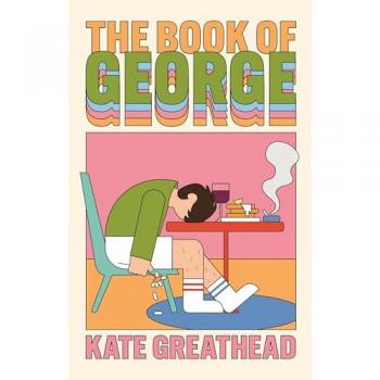 Kate Greathead The Book of George