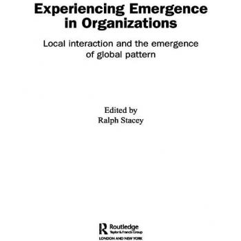 Experiencing Emergence in Organizations