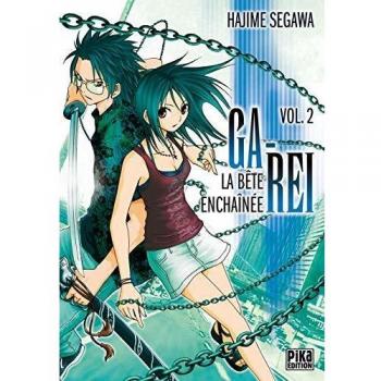 Ga-Rei La bête enchaînée, Tome 2 :