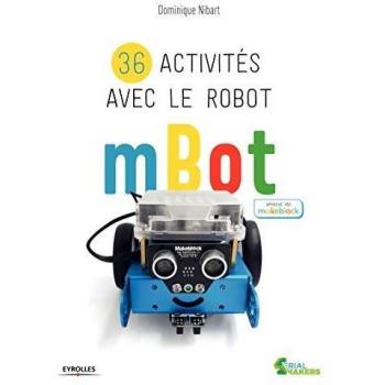 36 activités avec le robot mBot