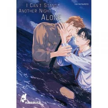I Can't Stand Another Night Alone, Narrativa di Yoh Matsumoto