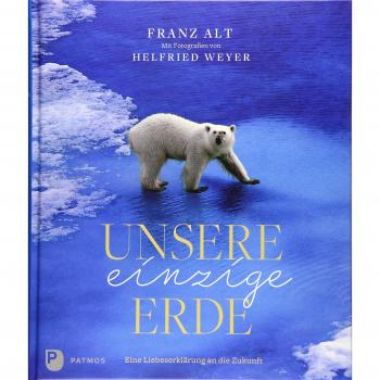 Unsere einzige Erde: Eine Liebeserklärung an die Zukunft.