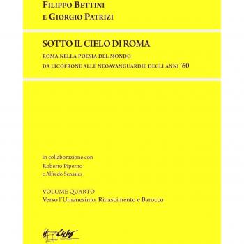 Sotto il cielo di Roma. Roma nella poesia del mondo da Licofronte alle neoavanguardie degli anni 60