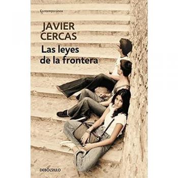 Las Leyes de La Frontera / Outlaws: A Novel [Spanish] by Cercas, Javier