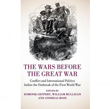 The Wars Before the Great War