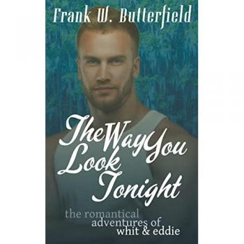 Butterfield, Frank W.: The Way You Look Tonight