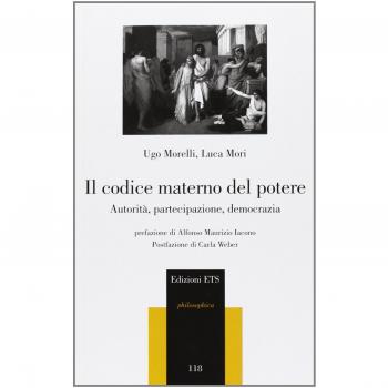 Il codice materno del potere. Autorità, partecipazione, democrazia