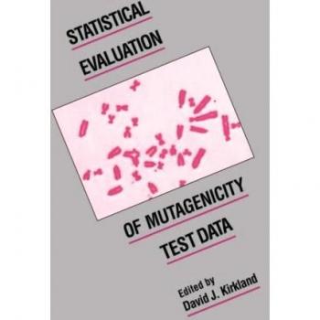 Statistical Evaluation of Mutagenicity Test Data