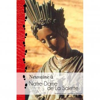 Neuvaine à Notre-Dame de La Salette