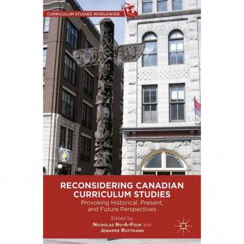 Reconsidering Canadian Curriculum Studies