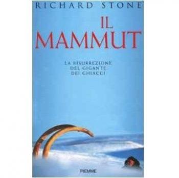 IL MAMMUT RICHARD STONE