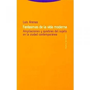 Fantasmas de la vida moderna