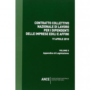 Contratto collettivo nazionale dip. imprese edili e affini 19-04-2010