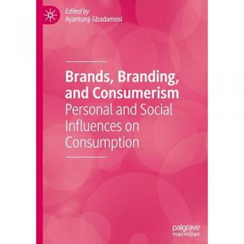 Brands, Branding, and Consumerism