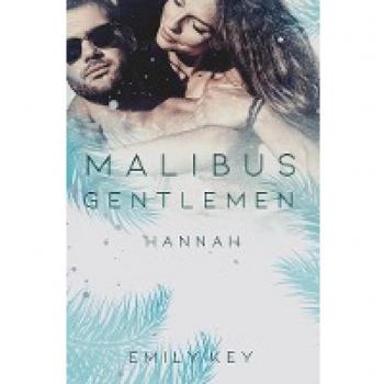 Malibus Gentlemen: Hannah (Malibu Summer Feelings)
