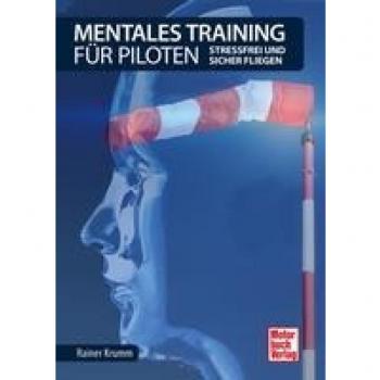 Krumm, Rainer: Mentales Training für Piloten