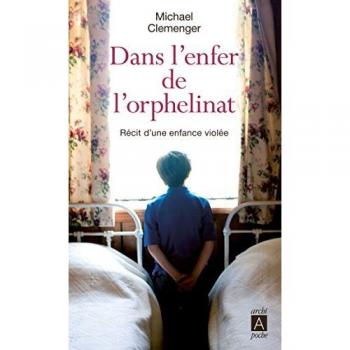 Dans l'enfer de l'orphelinat