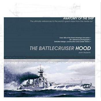 The Battlecruiser Hood by John Roberts