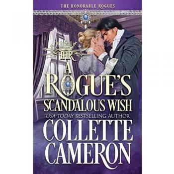 A Rogue's Scandalous Wish
