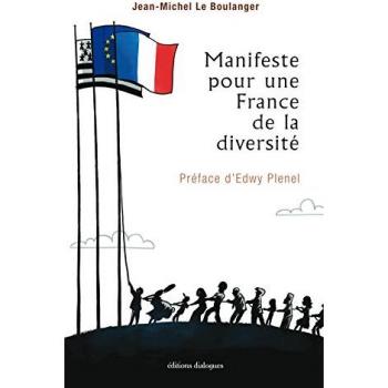 Manifeste pour une France de la diversité : De la Bretagne et du monde