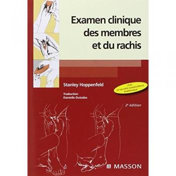 Examen clinique des membres et du rachis