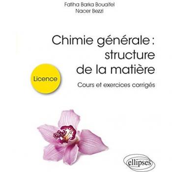 Chimie Générale : structure de la matière