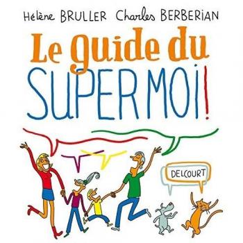 Le Guide du super moi