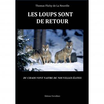 Les Loups Sont De Retour