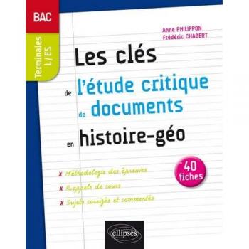 Les clés de l'étude critique de documents en Histoire-Géographie au bac