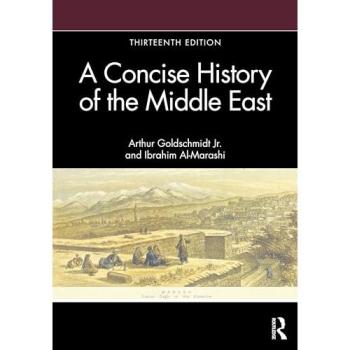 Ibrahim Al-Marashi A Concise History of the Middle East