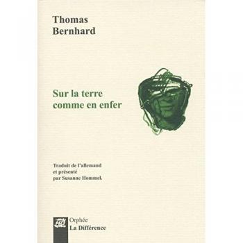 Sur la terre comme en enfer