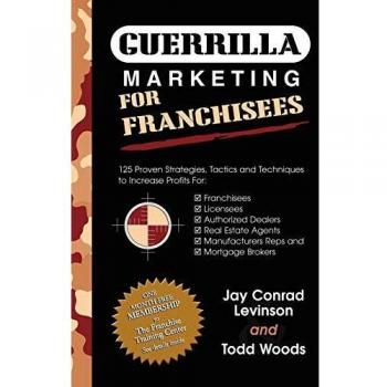 Guerrilla Marketing for Franchisees