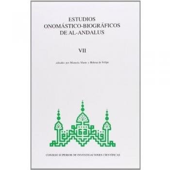 Estudios onomástico-biográficos de Al-Andalus. Vol. VII. Homenaje a José María Fórneas