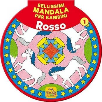 Bellissimi Mandala per Bambini Rosso Vol. 1
