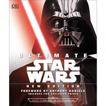 Ultimate Star Wars New Edition: The Definitive Guide to the Star Wars Universe