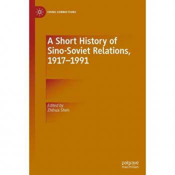 Vitalsource Technologies, Inc. A Short History Of Sino-soviet Relations, 19171991