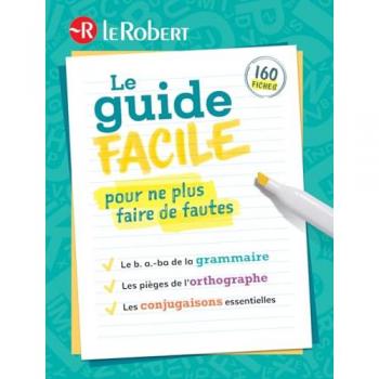 Le guide facile pour ne plus faire de fautes (Relié)