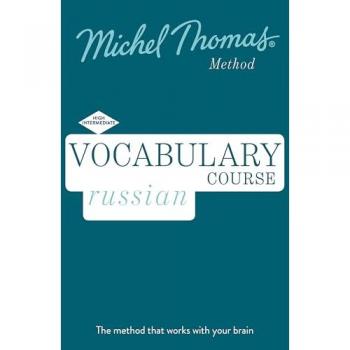 Russian Vocabulary Course New Edition (Learn Russian with the Michel Thomas Method)