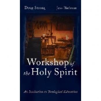 Strong, Doug: Workshop of the Holy Spirit