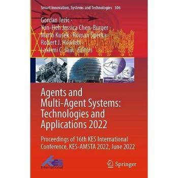 Agents and Multi-Agent Systems: Technologies and Applications 2022