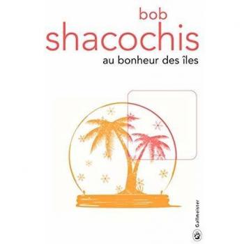 Au bonheur des îles