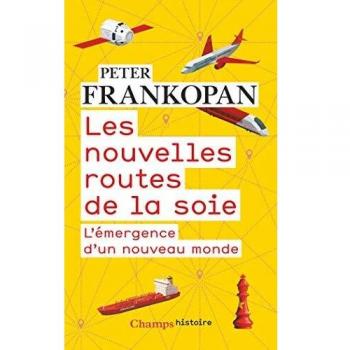 Les nouvelles routes de la soie