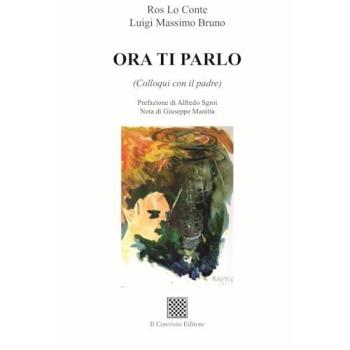 Ora ti parlo (Colloqui con il padre)