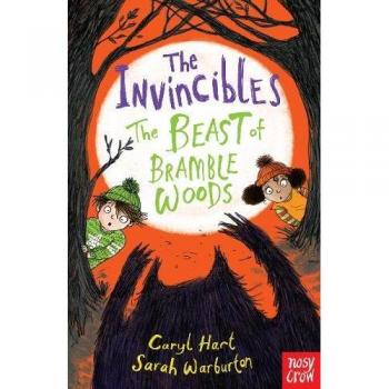 Hart, C: Invincibles: The Beast of Bramble Woods (The Invincibles)