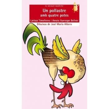 UN POLLASTRE AMB QUATRE POTES